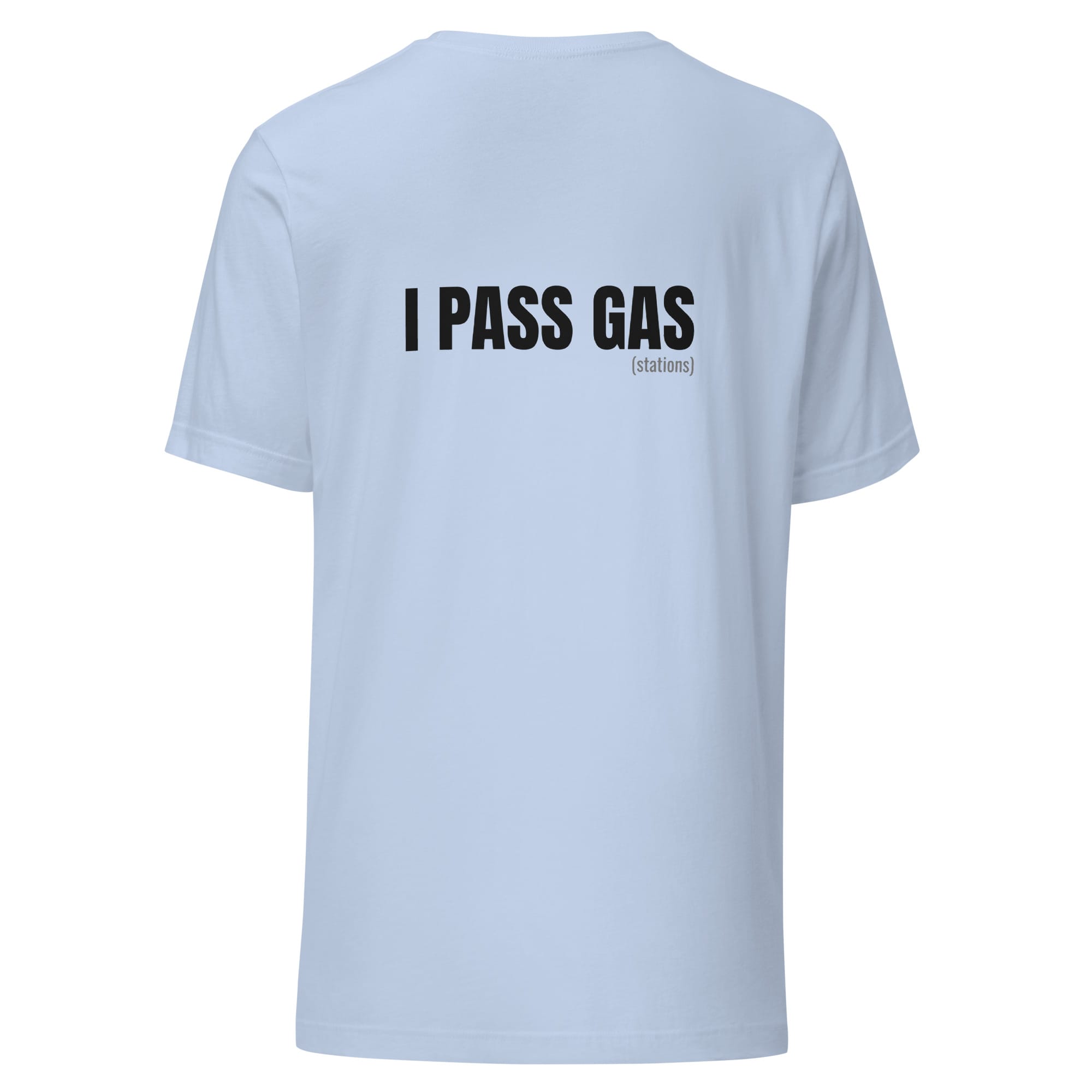 I Pass Gas (Stations) – Funny EV Owner T-Shirt - Image 5